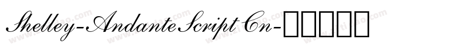 Shelley-AndanteScript Cn字体转换